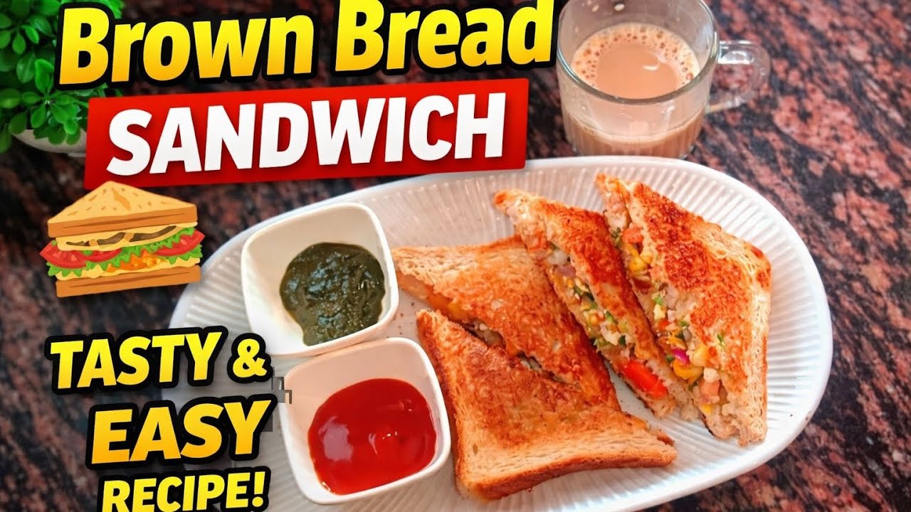 Healthy Brown Bread Sandwich # Simple • Healthy • Delicious #Perfect Breakfast Recipe