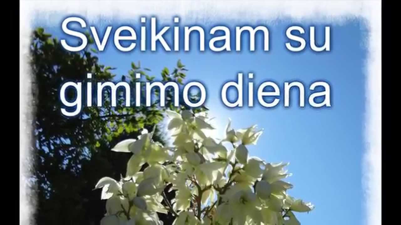 Sveikinimas su gimtadieniu, sveikinu su gimimo diena! gimtadienio sveikinimas