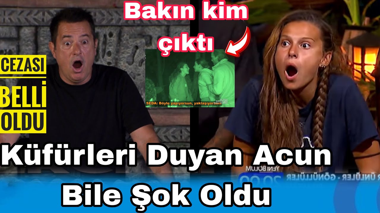 Küfürleri Duyan Acun Bile Şok Oldu Bakın Kim Küfür Etmiş Cezası Belli Oldu