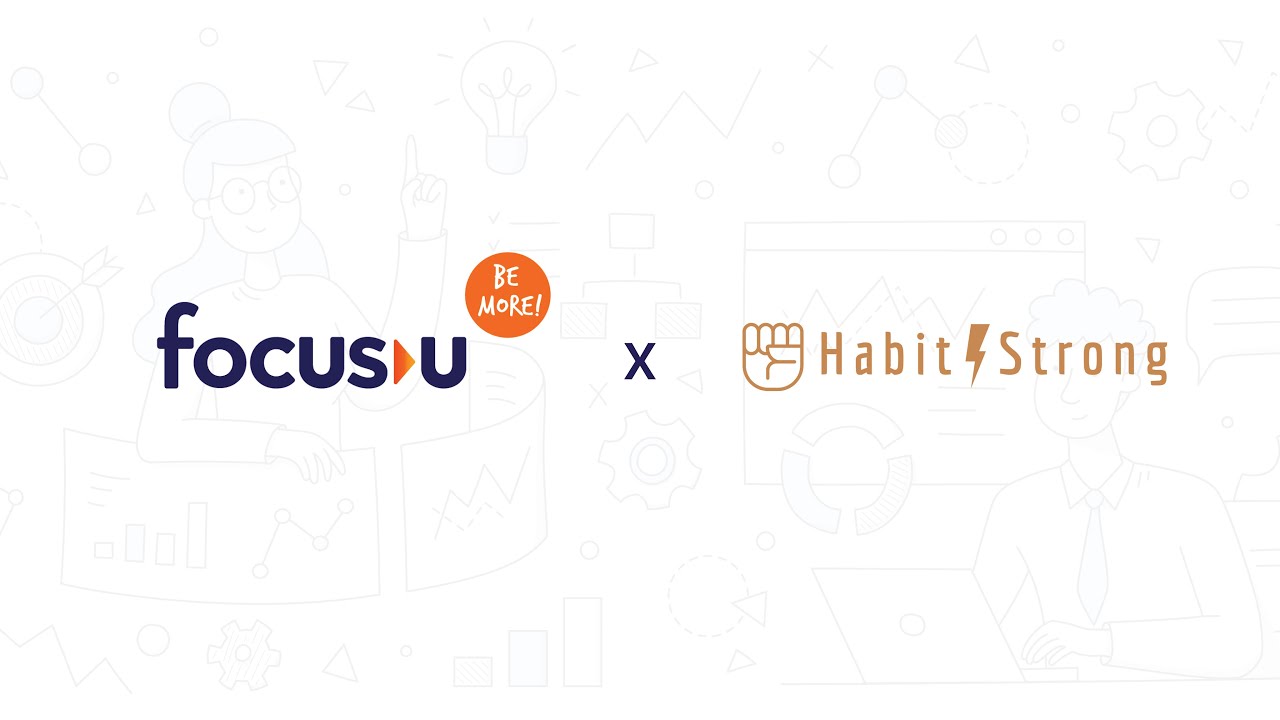 FocusU x Habit Strong