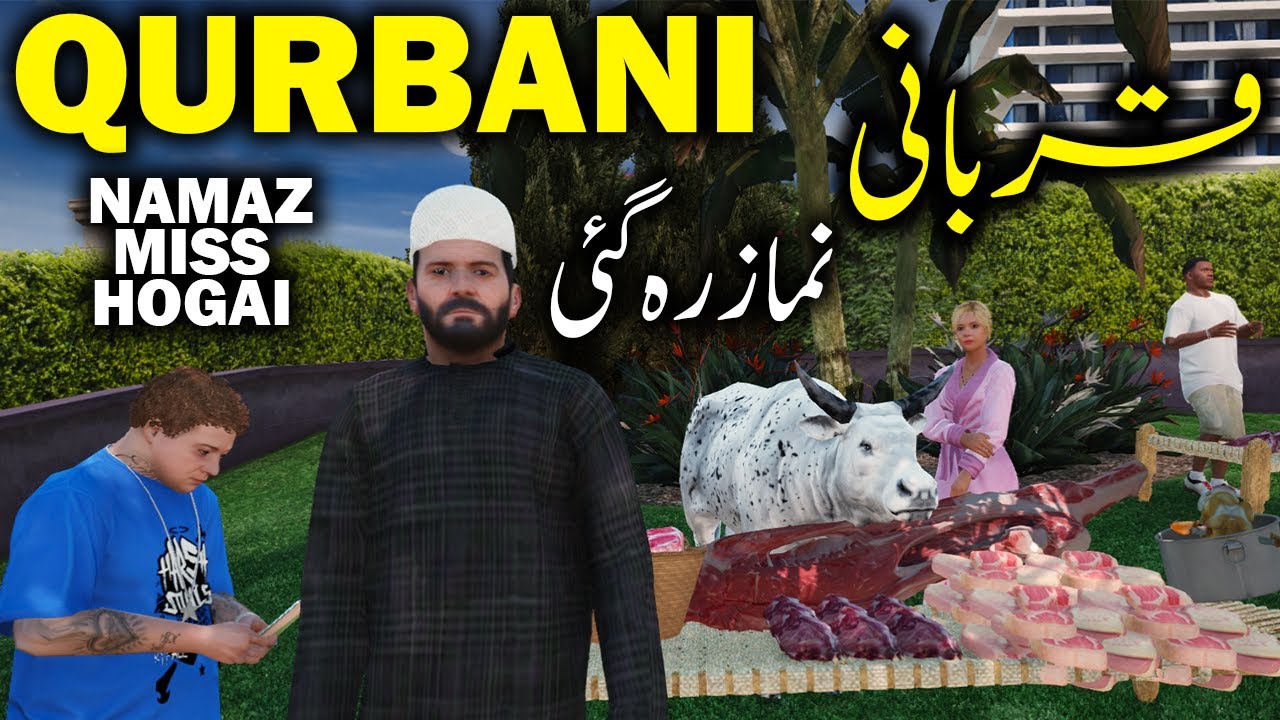 QURBANI | NAMAZ MISS HOGAI | BAKRA EID | GTA 5 MODS EP #74 | RADIATOR