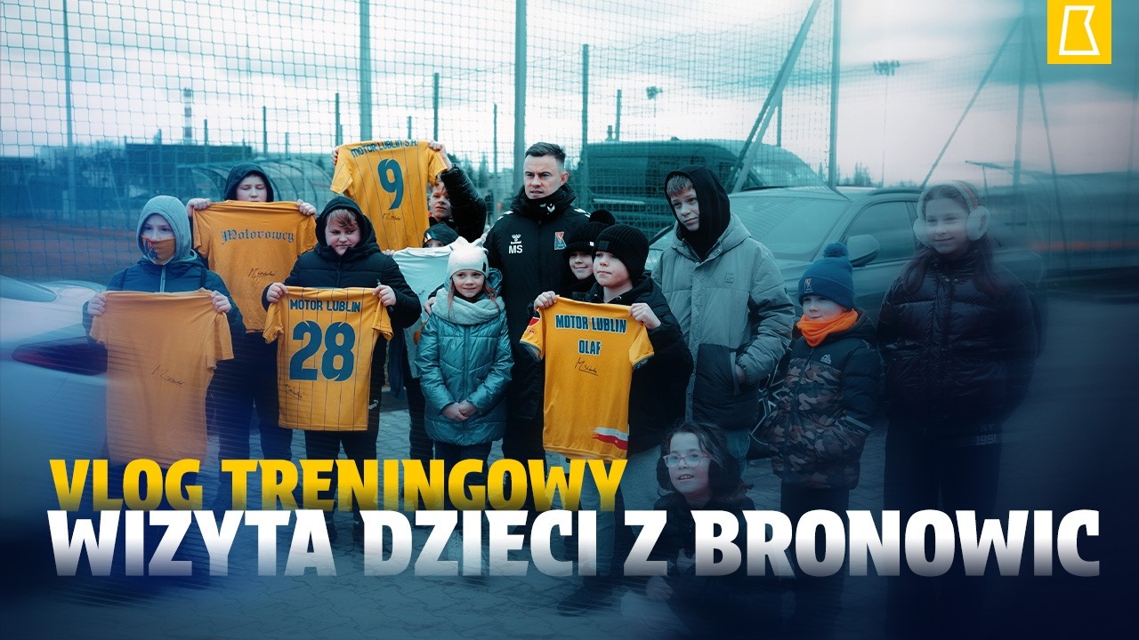 VLOG TRENINGOWY | Wizyta dzieci z Bronowic