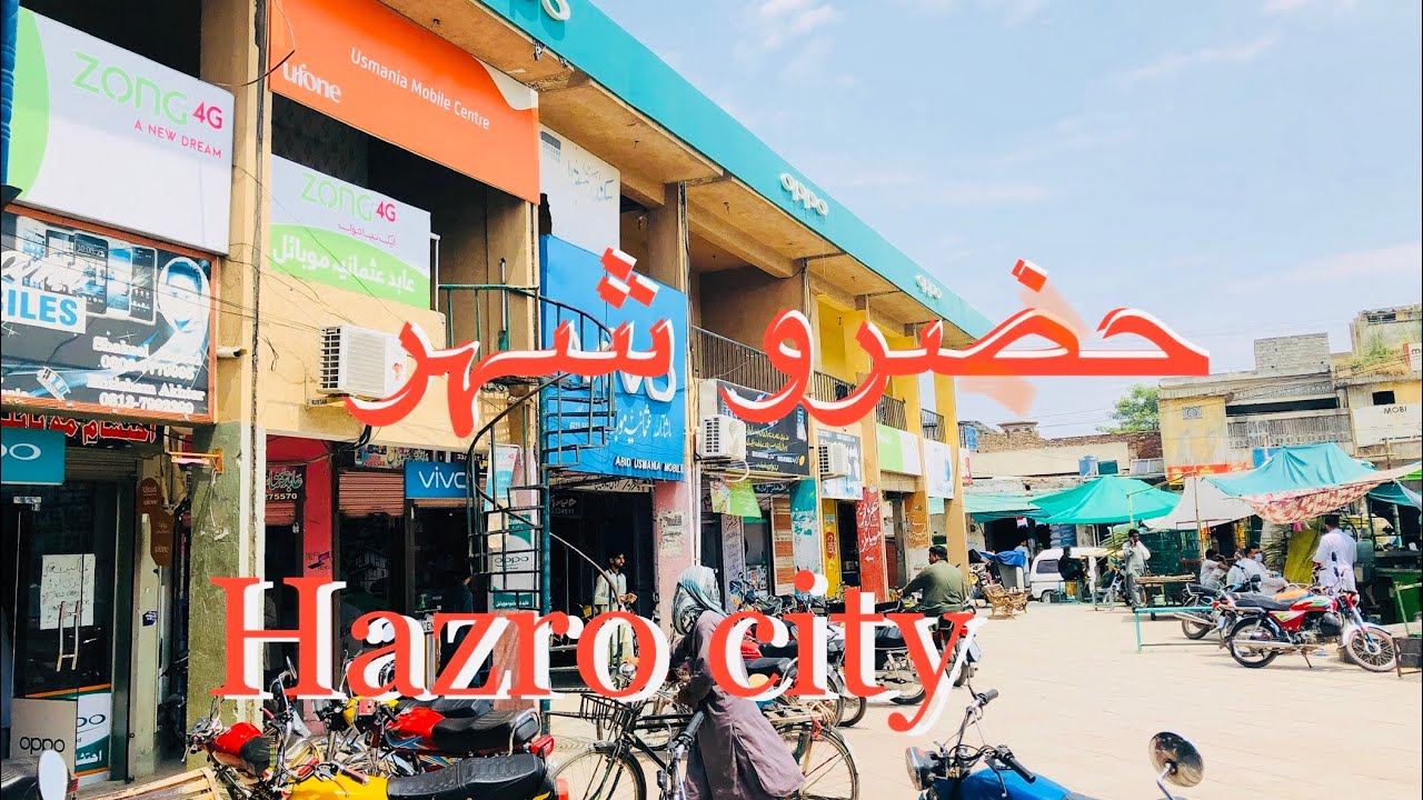 Hazro city حضرو شہر After lockdown