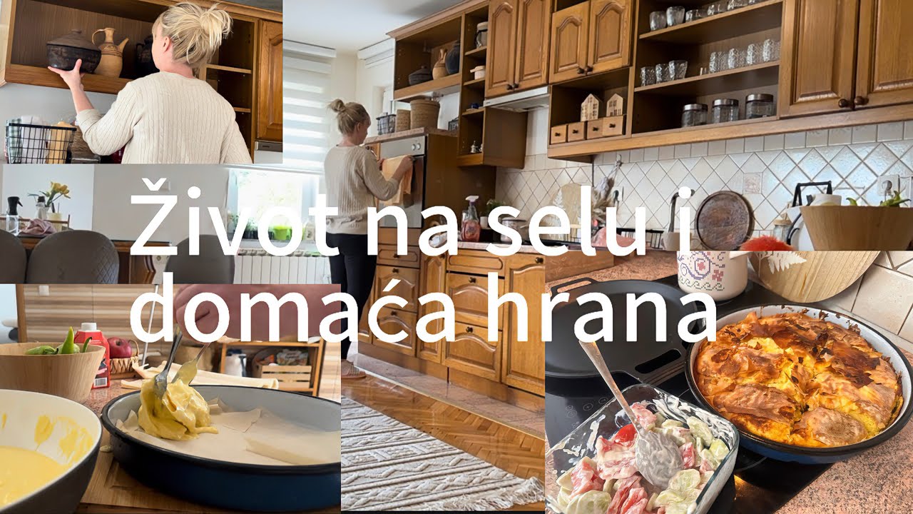 Kišni dan na SELU🌿PRESNAC IZMEĐU JUFKI🌿Ciscenje drvene kuhinje i organizacija/Zivot na selu🌿