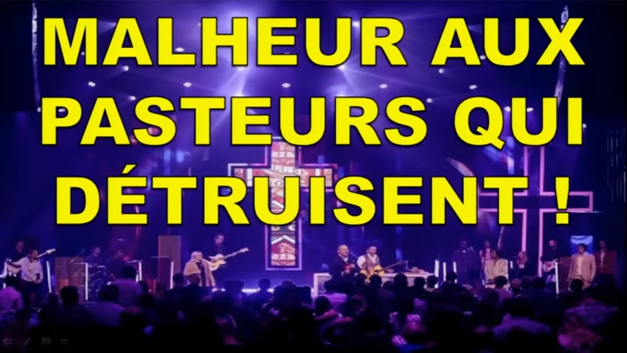 Malheur aux pasteurs qui d&eacute;truisent ! 1/2