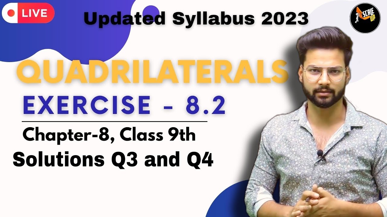 Exercise 8.2 | Solutions Q3 and Q4 | Quadrilaterals | Chapter 8 | Class 9th | Maths Ncert