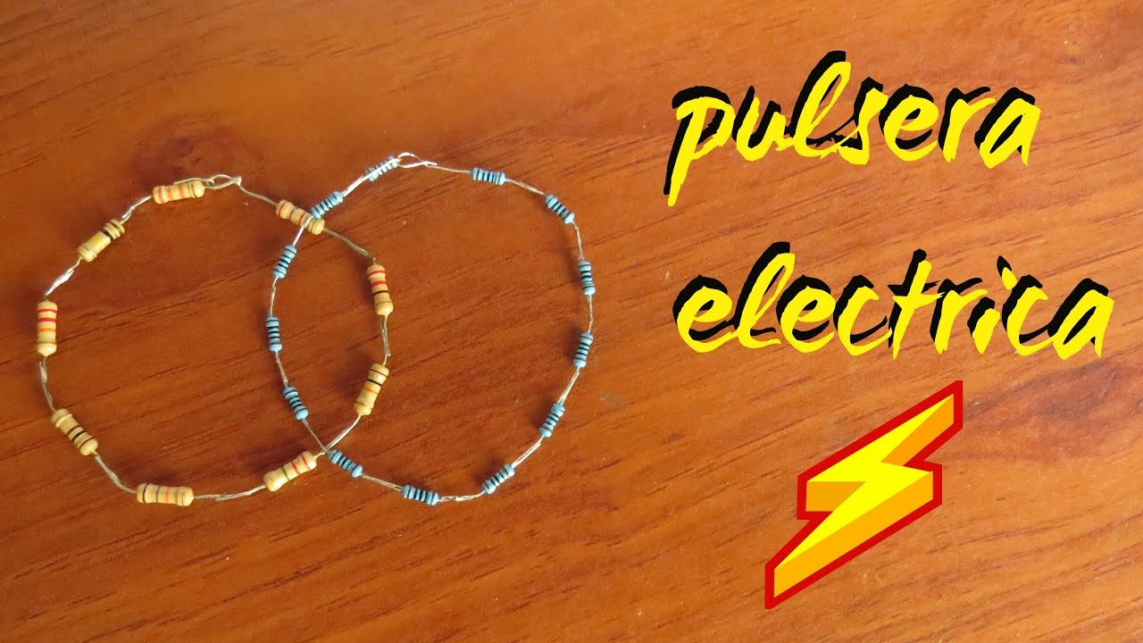 Pulsera con resistencias electricas/Ideatronic