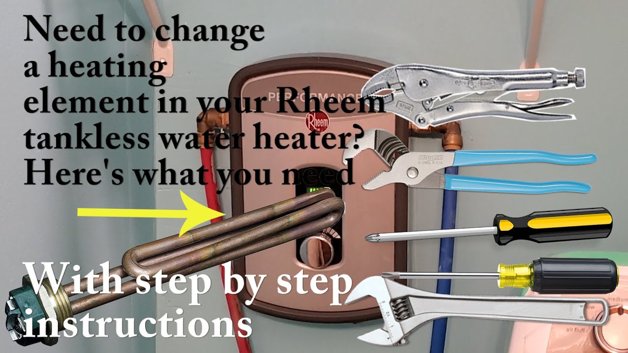 How To Replace The Heating Element in a Tankless Water Heater