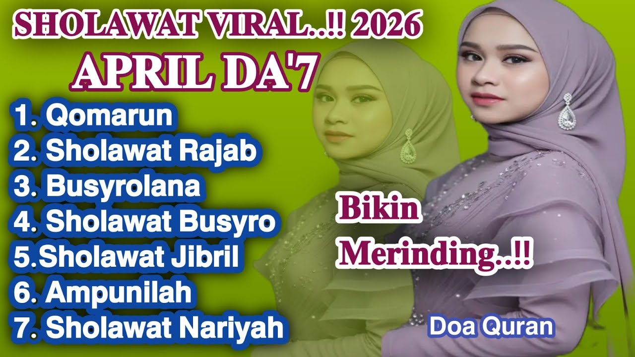 SHOLAWAT VIRAL.!! VERSI DEDE APRIL DA'7, MERDU PENARIK REZEKI,PENOLAK BALA PENENANG HATI & FIKIRAN 