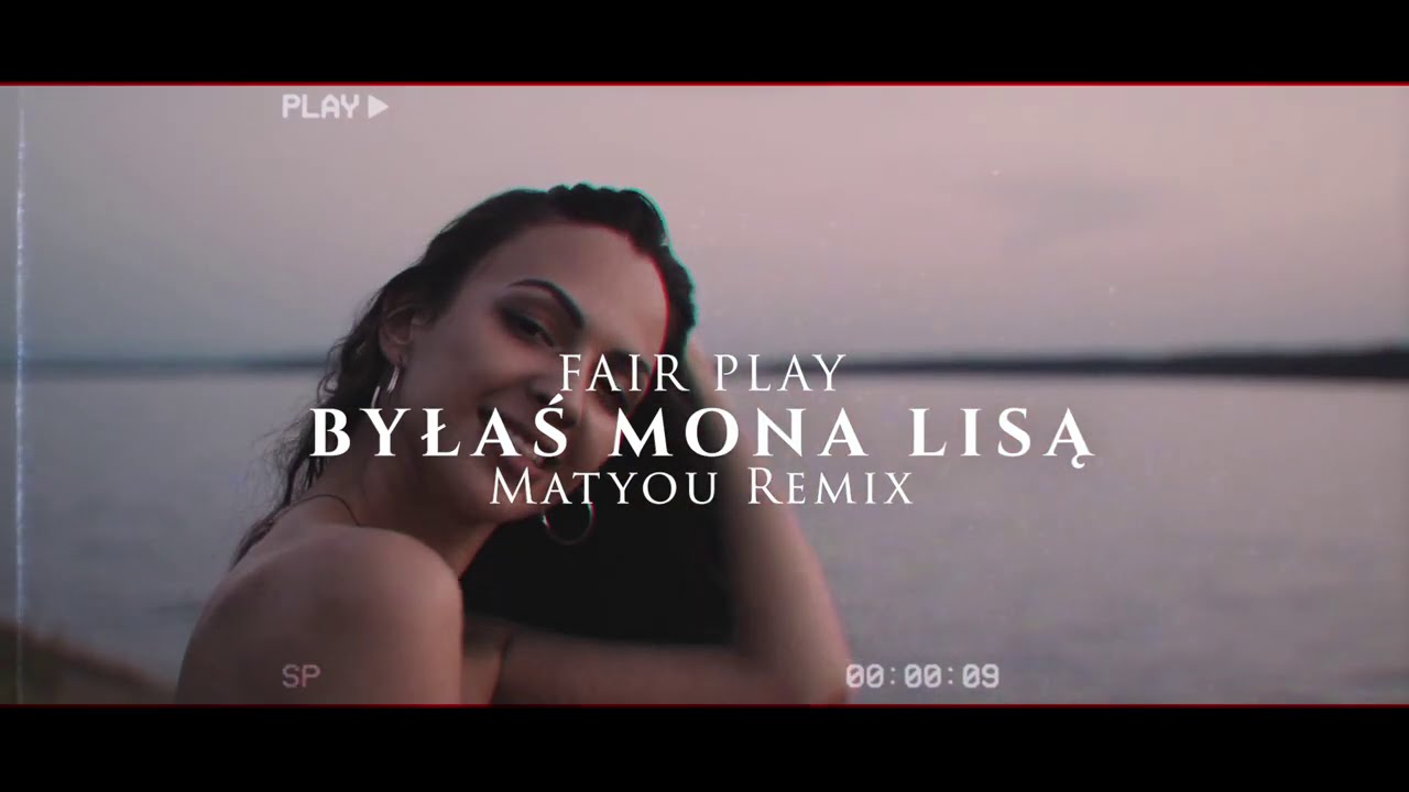 Fair Play - Byłaś Mona Lisą (Matyou Remix) Disco Polo 2020