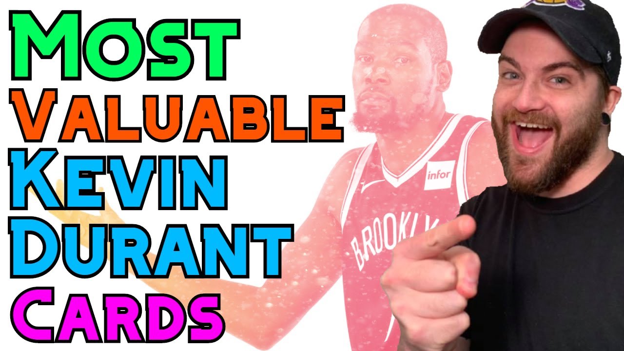 Top 5 Most Valuable Kevin Durant Rookie Cards