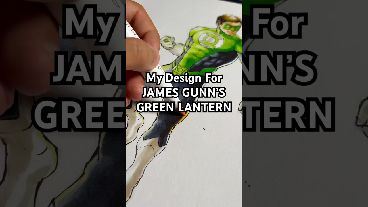 My Design For James Gunn’s Green Lantern - 
