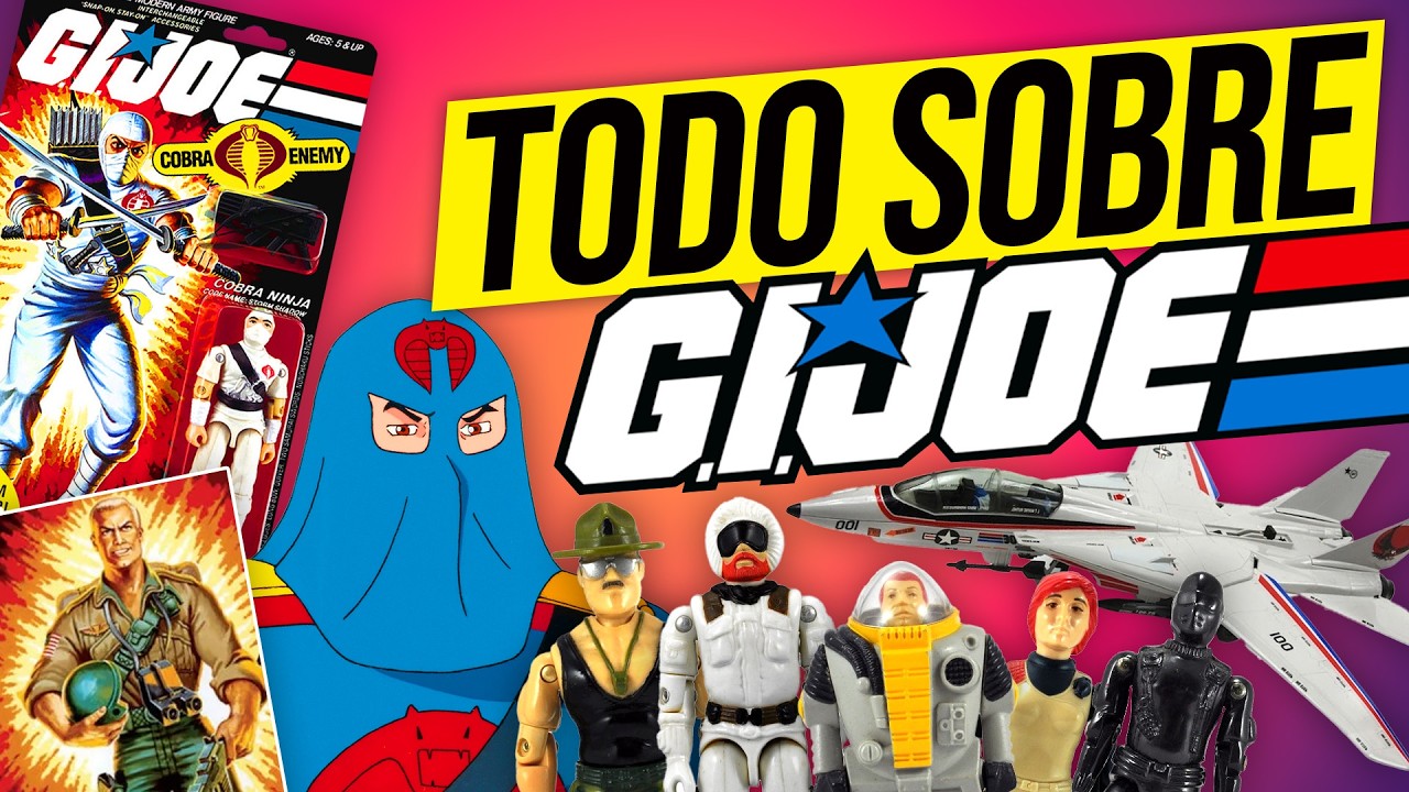 ¿Cómo TRIUNFÓ GI Joe? 💥 Del FRACASO al ÉXITO