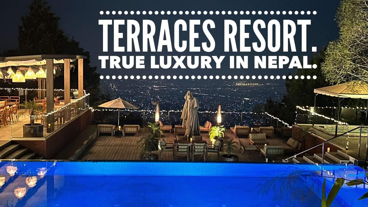 Terraces Resort & Spa Kathmandu--Our Review