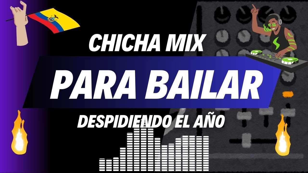 CHICHA MIX BAILABLE PARA DESPEDIR EL 2025