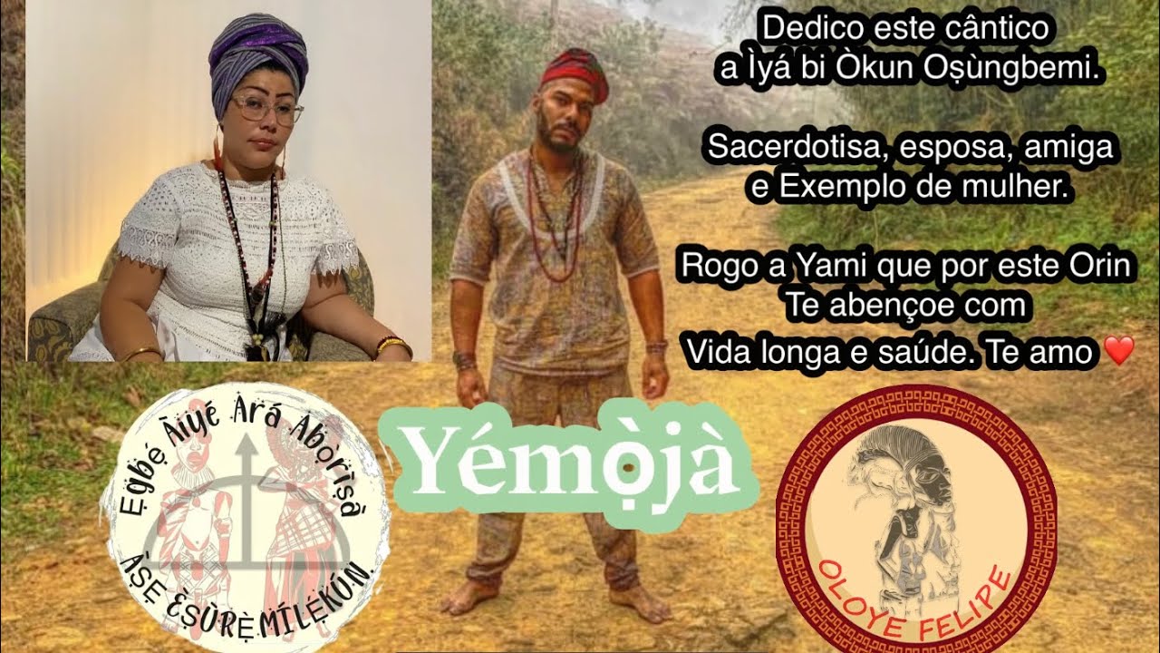 Y&eacute;mọ̀j&agrave; - Y&eacute;m&ograve;nja - Yemanj&aacute; - Iemanj&aacute; ,Candombl&eacute; Oloye Felipe