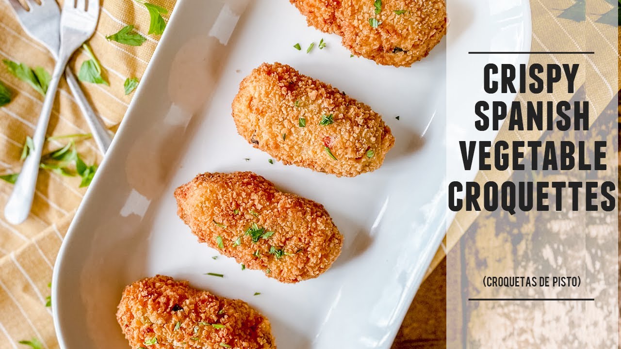 Crispy Spanish Vegetable Croquettes | Croquetas de Pisto Recipe