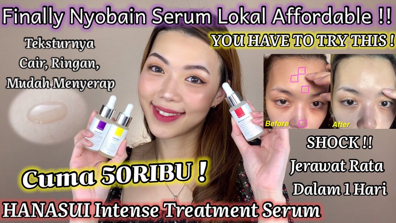 COBAIN + REVIEW JUJUR HANASUI INTENSE TREATMENT SERUM ALL VARIANT, Serum Lokal Affordable