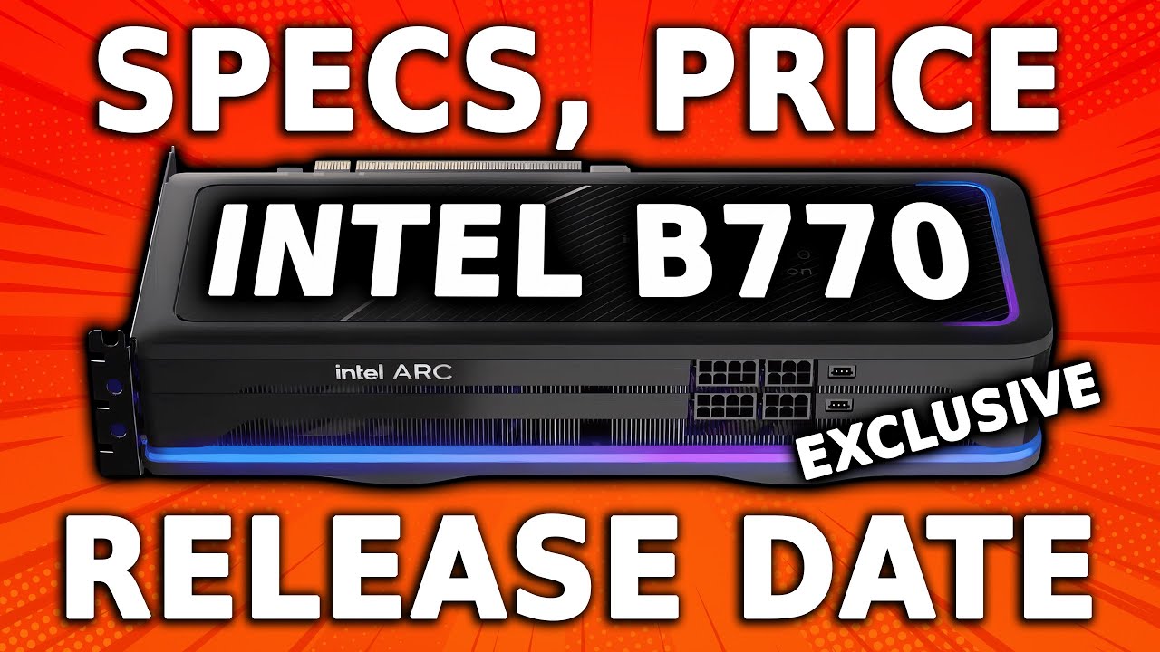 Intel Arc B770 — характеристики, цена и дата выпуска.