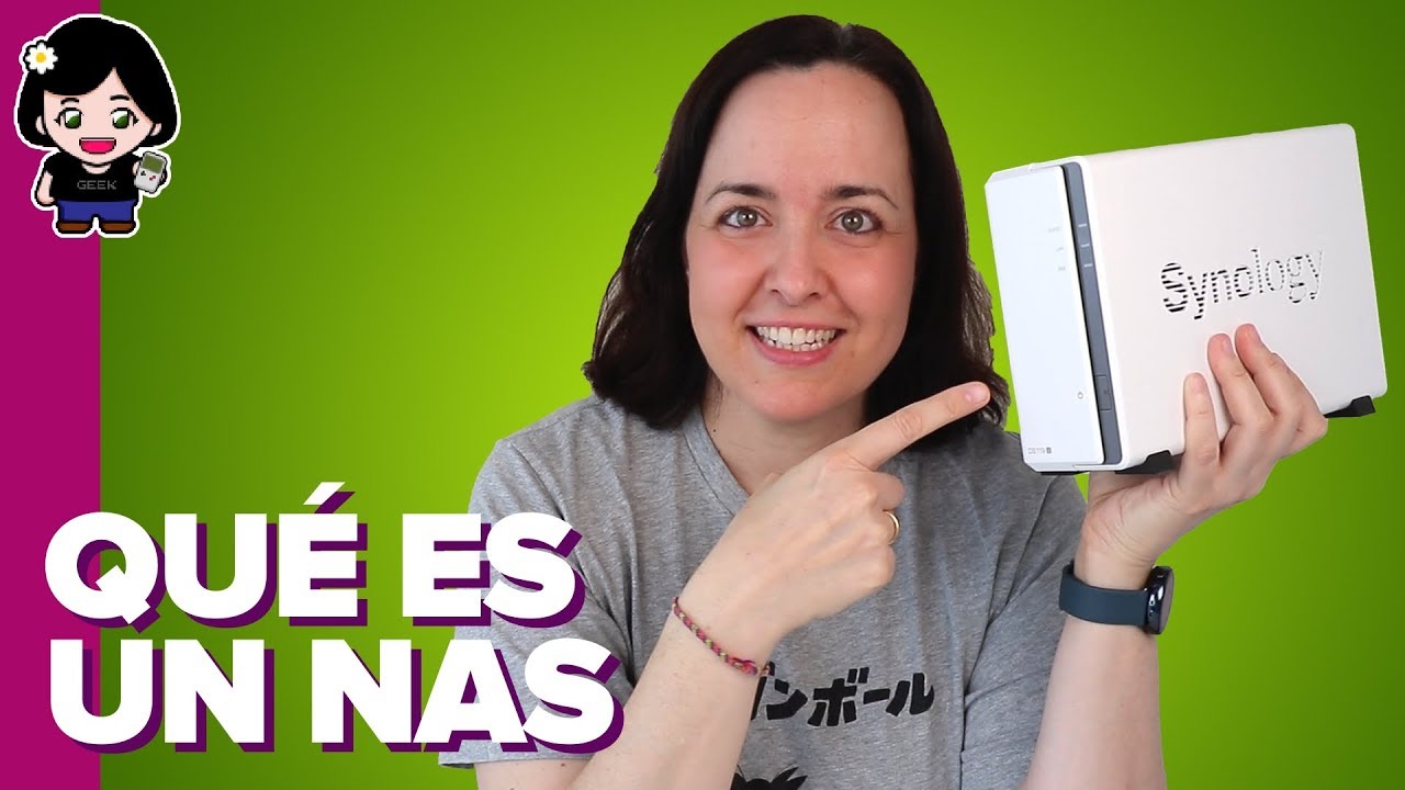 Primeros pasos con un NAS | ¿Qué es y cómo usarlo? | ChicaGeek