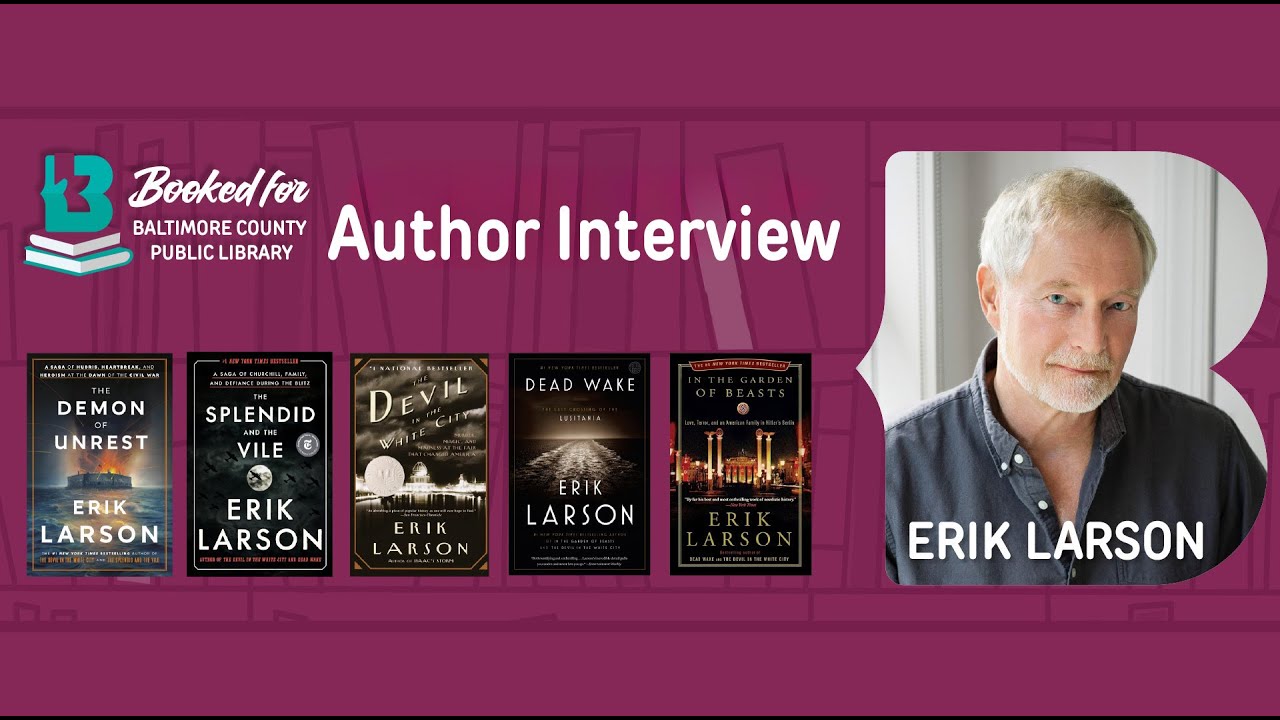 Author Profile: Erik Larson