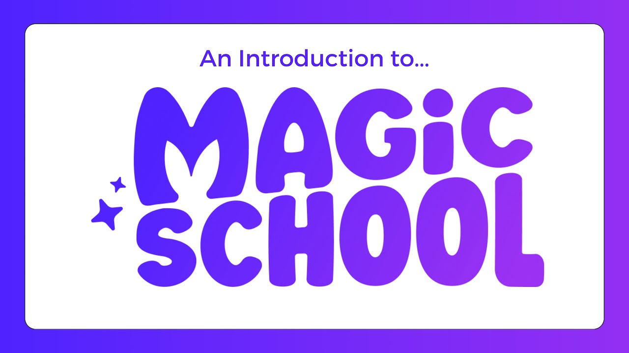 Magic School AI for Beginners