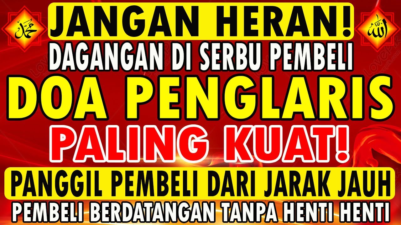 YA ROHMAN ! YA ROHIM !!! Pelaris Dagangan Pemanggil Pembeli | Pembuka Aura Toko/Warung