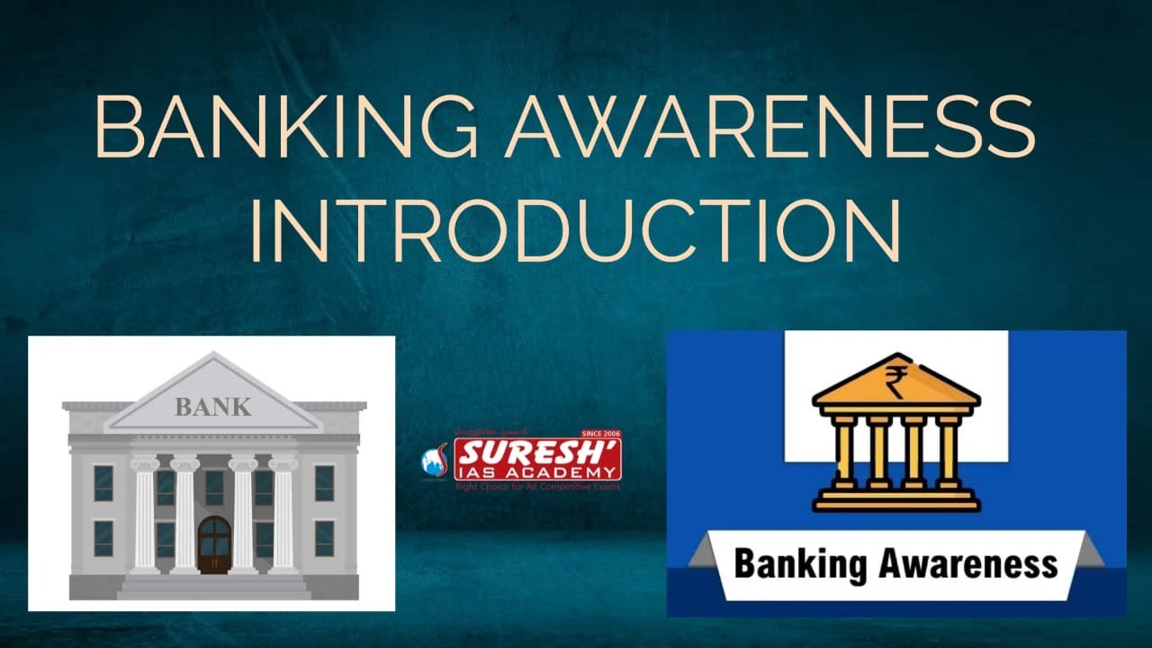 BANKING AWARENESS INTRODUCTION | Suresh IAS Academy