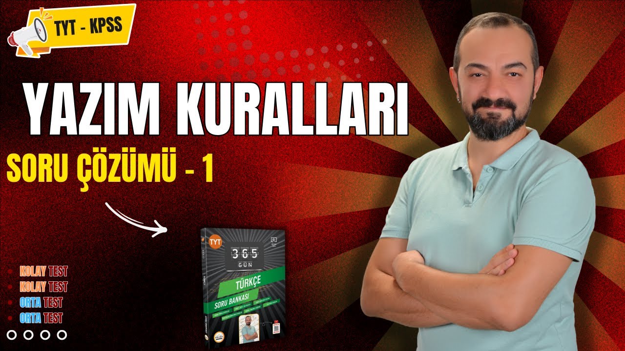 YAZIM KURALLARI SORU ÇÖZÜMÜ - 1