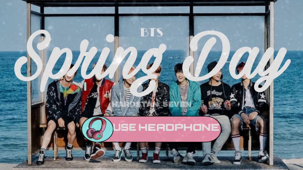 SPRING DAY BTS 8D AUDIO (WEAR HEADPHONES 🎧)