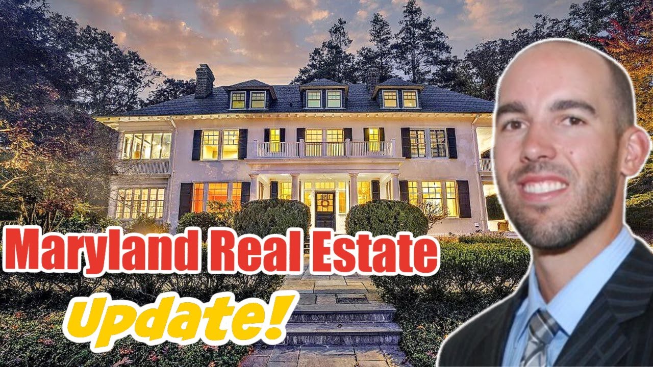 Maryland Real Estate Market Update!