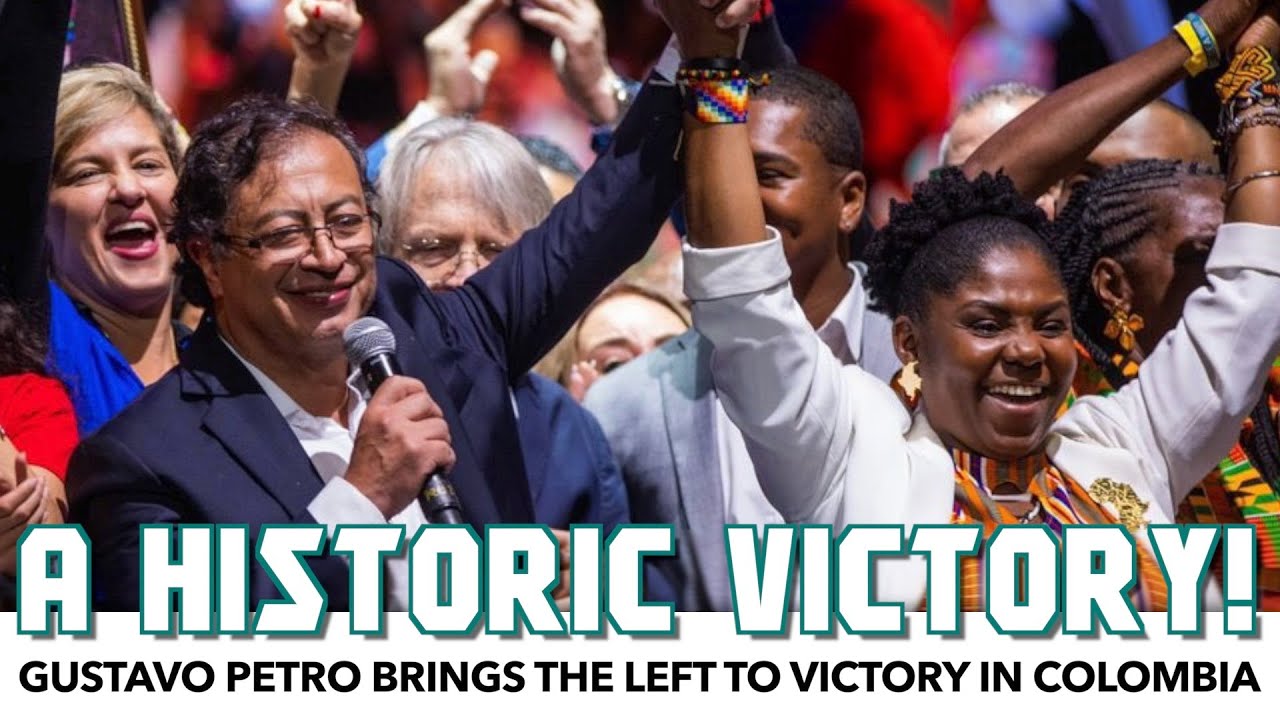 The Left Makes History In Colombia With Huge Win