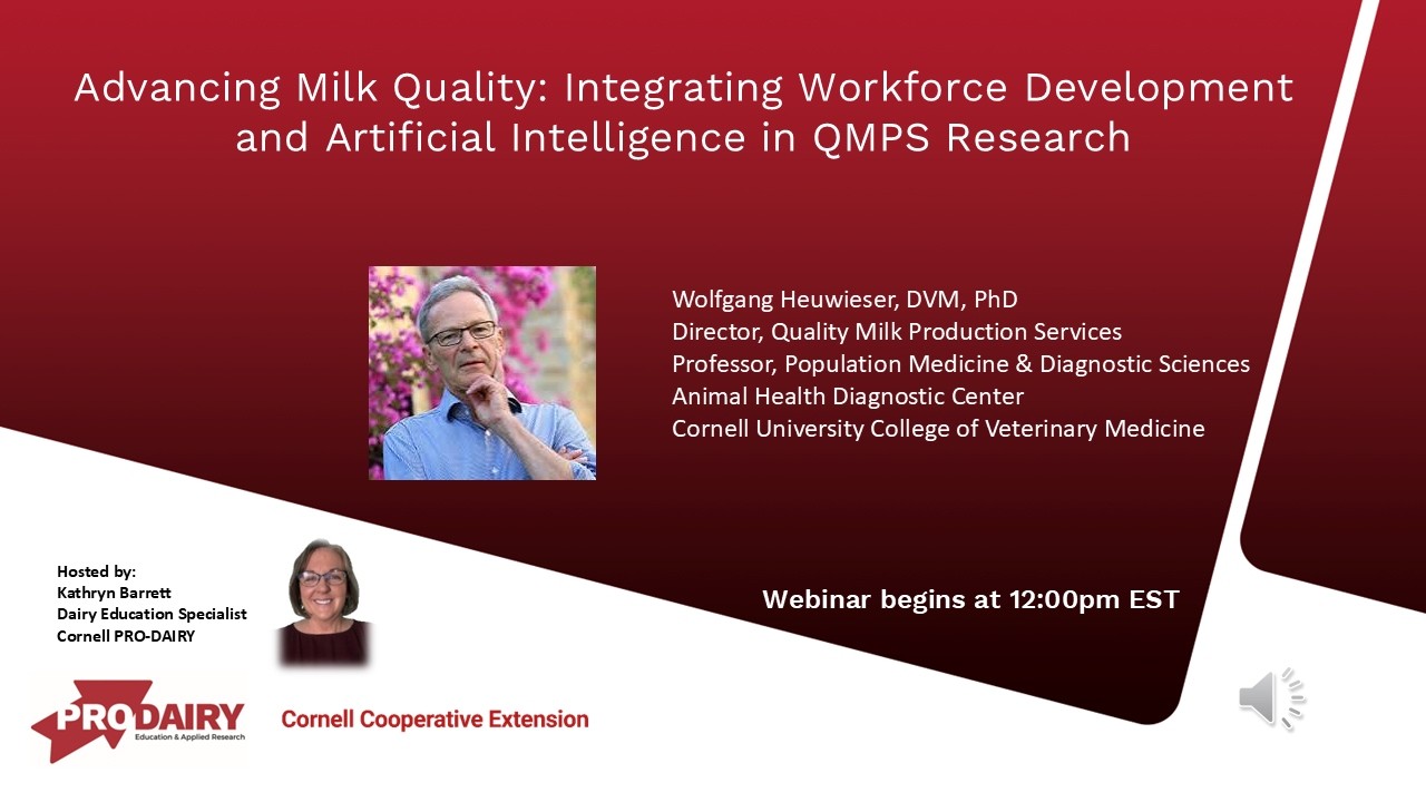 Milk Quality: Integrating Workforce Development and Artificial Intelligence in QMPS Research