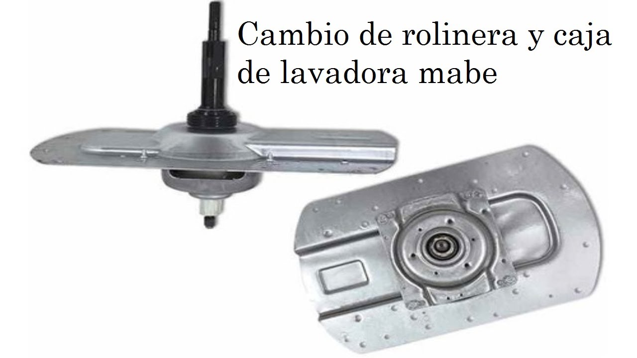 REPARACI&Oacute;N de la CAJA y cambio de ROLINERAS de una LAVADORA MABE