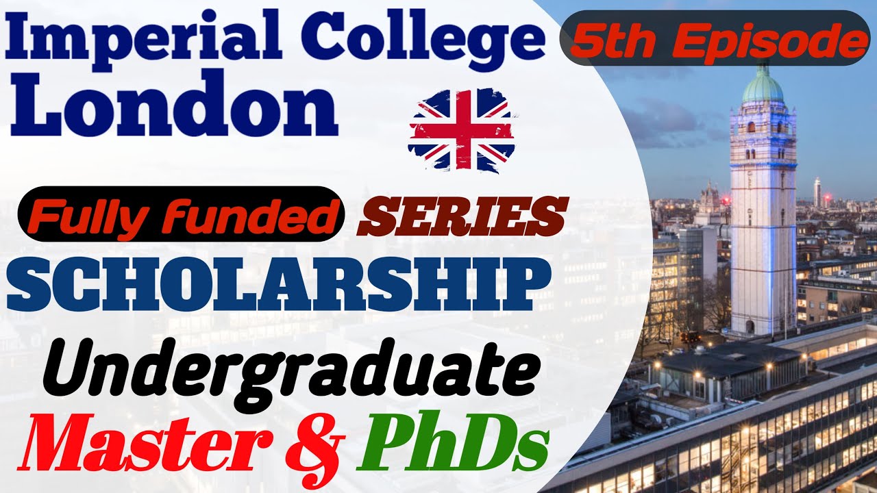 UK fully funded scholarships for international students | Imperial College London 100% #scholarship