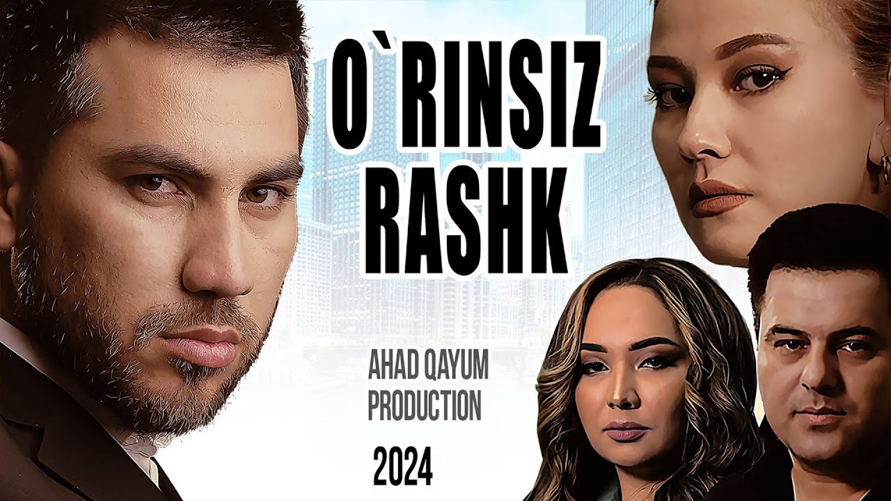 O'rinsiz rashk (o'zbek film)