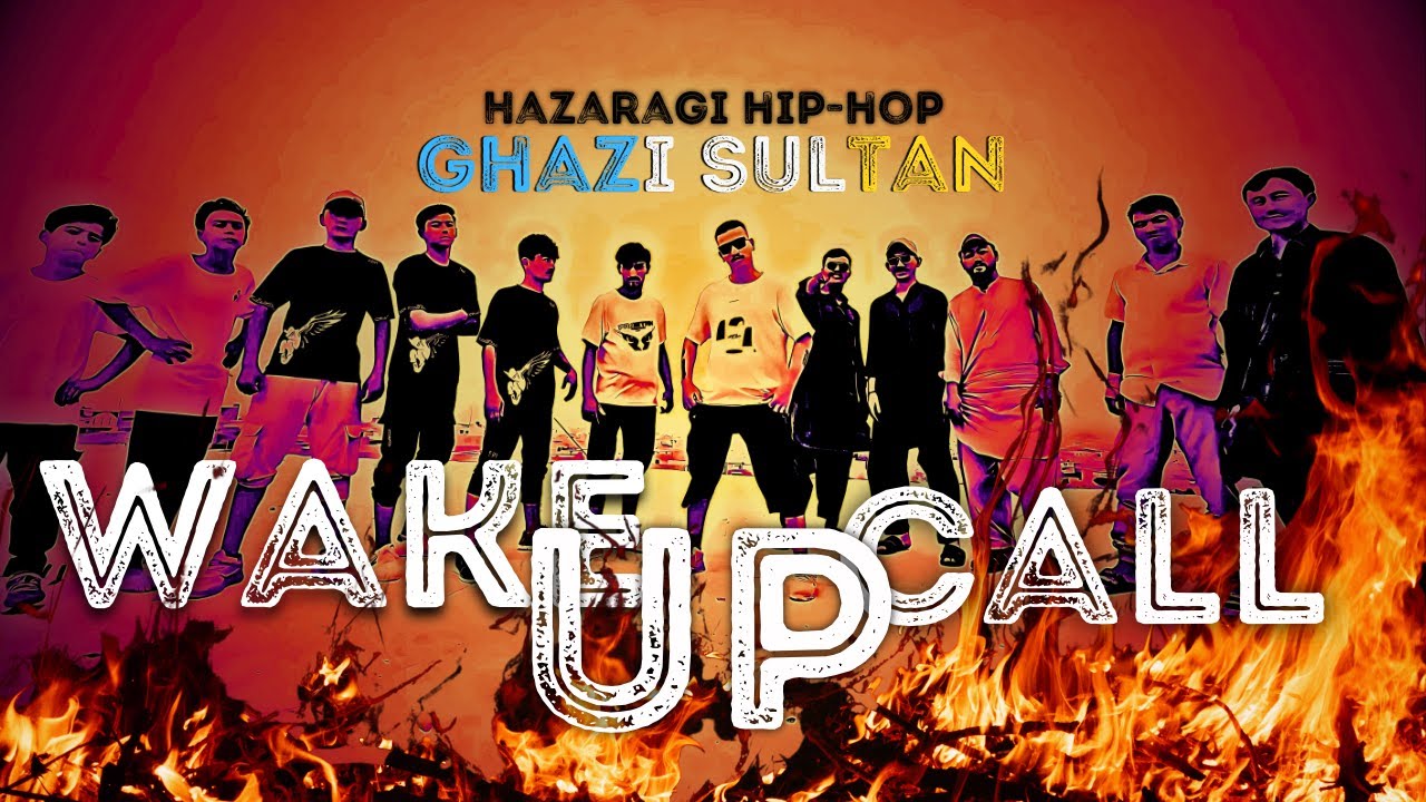 WAKE UP CALL | GHAZI SULTAN | NEW HAZARAGI & ENGLISH RAP SONG | 2025  | 4K