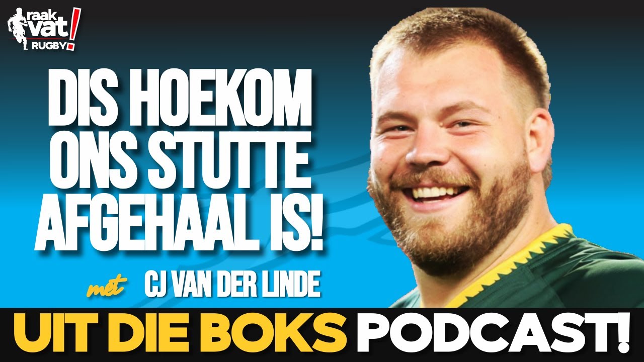 Die eintlike rede hoekom die Bok-voorry so vroeg vervang is – CJ van der Linde gee sy mening!