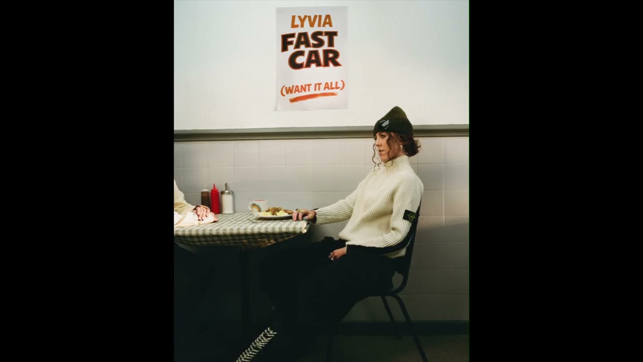 LYVIA - Fast Car (Want It All) (Official Audio)