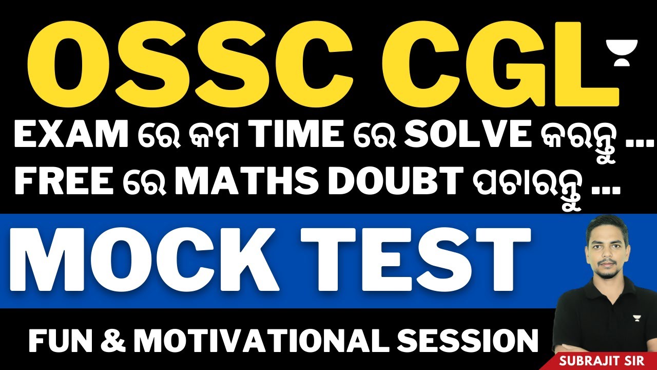 Ossc CGL | Free Mock Test | Selected and Important MCQs | Subrajit Sir