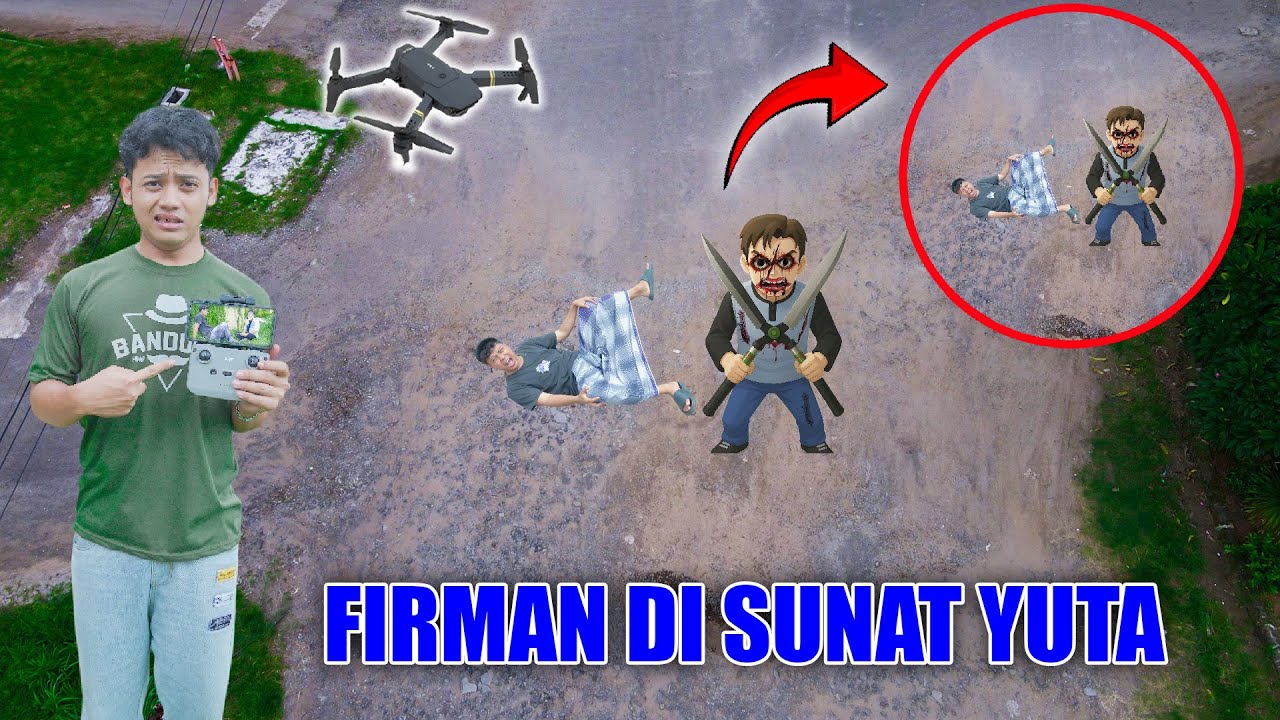 Drone Merekam Firman Di Sunat Hantu Yuta