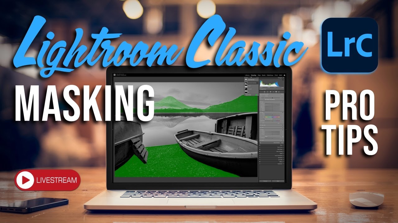 Lightroom Classic Pro Masking Tips - Livestream