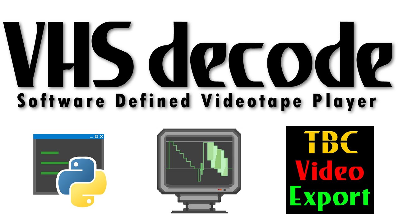 VHS Decode, ld-analyse & tbc-video-export A Basic User Guide - Windows (2024)