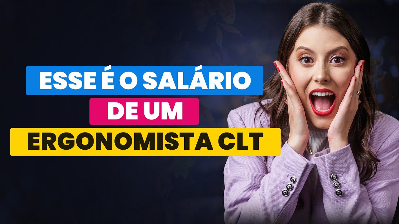 ESSE &Eacute; O SAL&Aacute;RIO DE UM ERGONOMISTA CLT