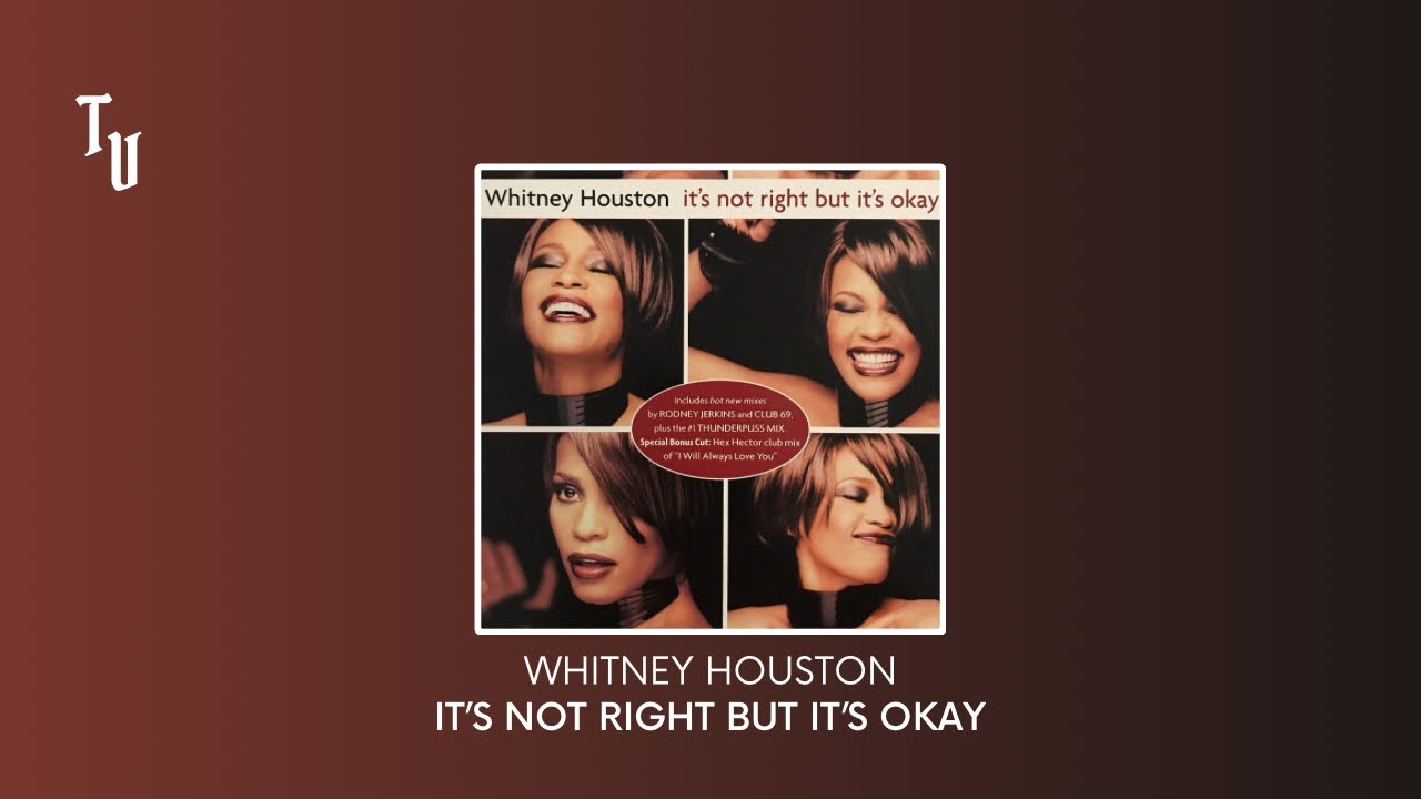 Whitney Houston | It’s Not Right But It’s Okay | Sped Up + Reverb