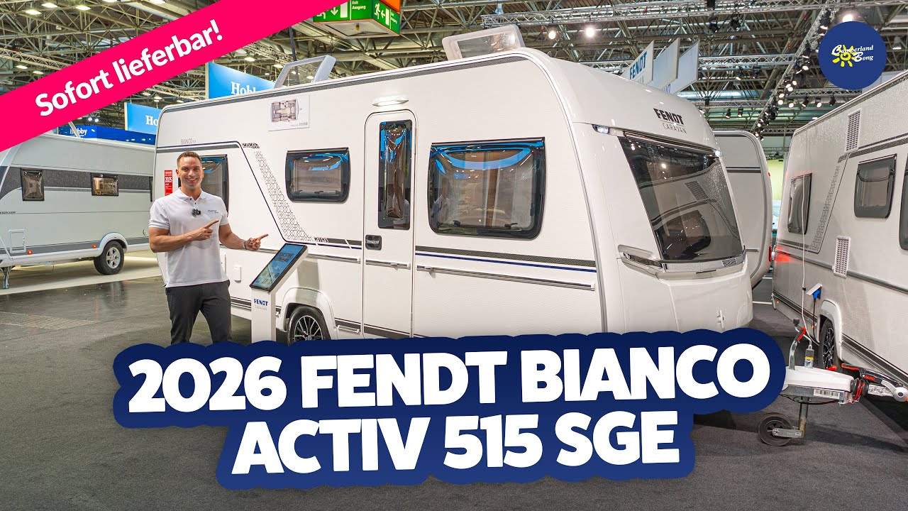 MESSENEUHEIT👉 2026 Fendt Bianco Activ 515 SGE | Caravan Salon Düsseldorf 2025 × Camperland Bong