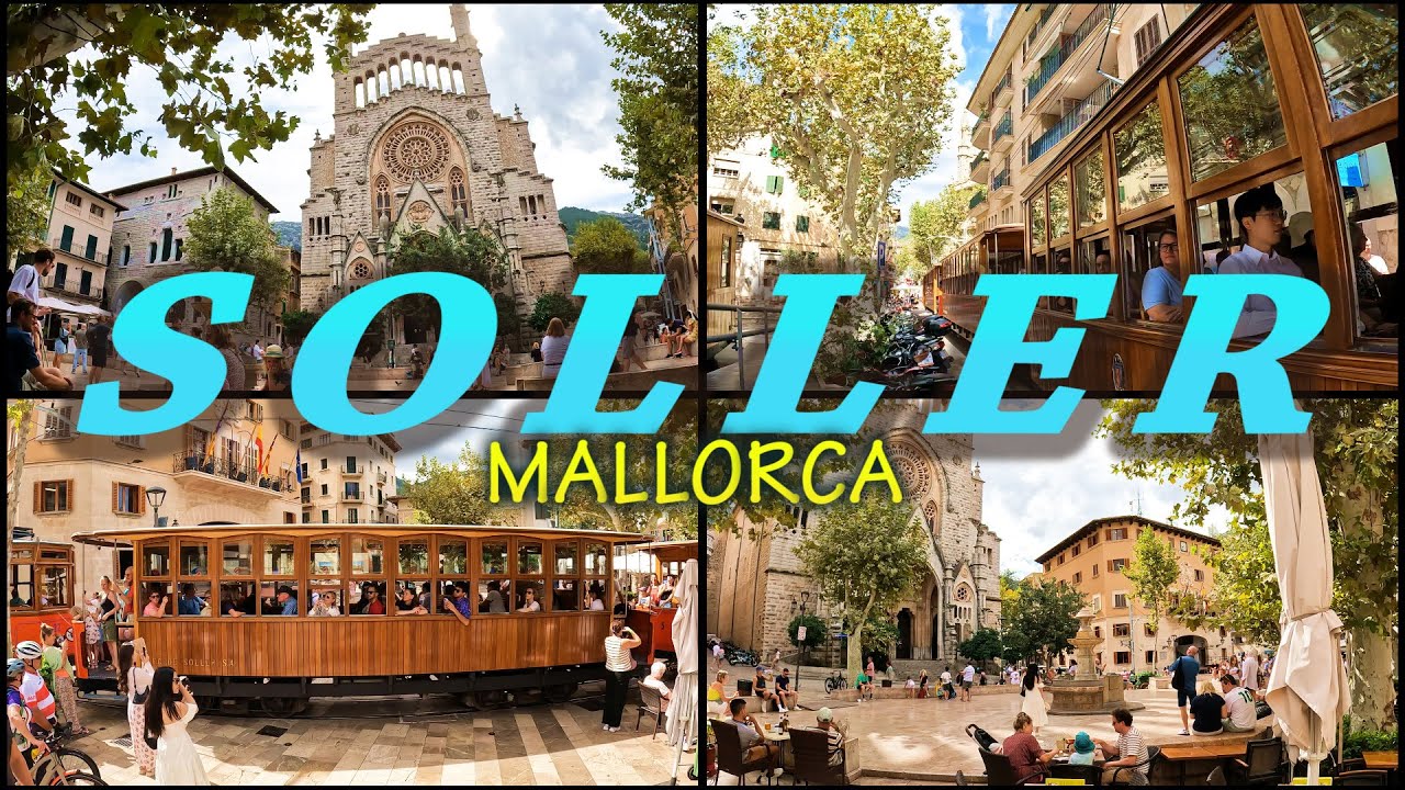 SOLLER - Mallorca [4k]