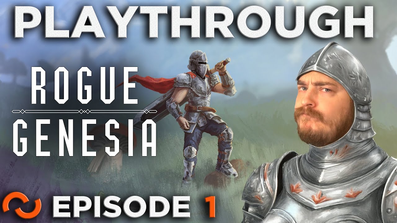 I Get Too Easily Addicted - Rogue: Genesia Let&rsquo;s Play [Episode 1]