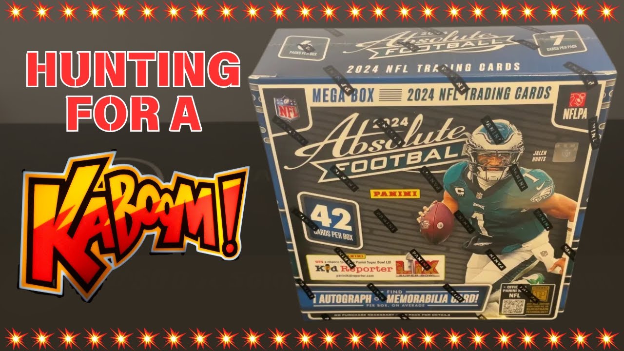 KABOOM HUNTING! 💥 - 2024 Panini Absolute Football Mega Box Opening