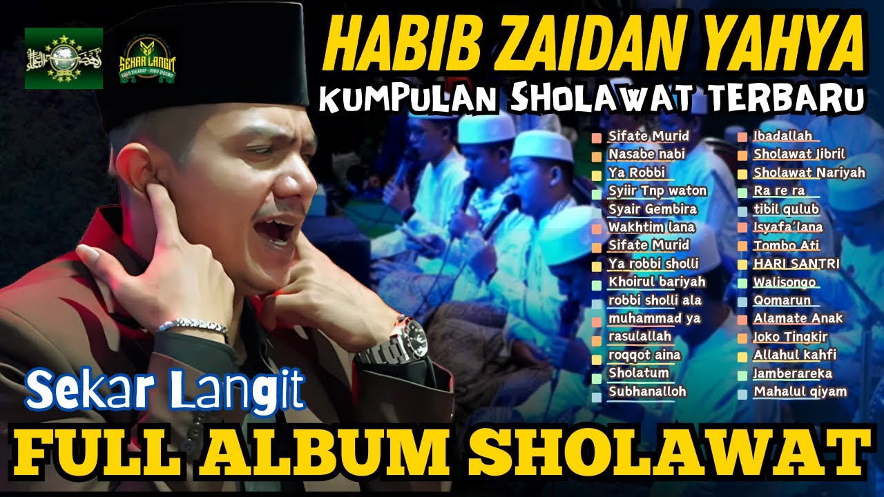FULL ALBUM SHOLAWAT HABIB ZAIDAN TERBARU 2024 || FULL ALBUM HADROH SEKAR LANGIT BIKIN CANDU 😱
